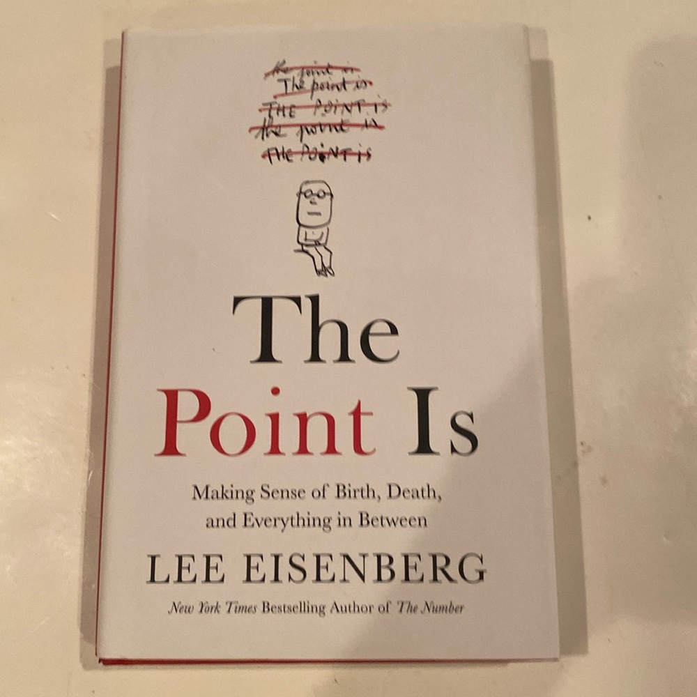 “The Point Is,”